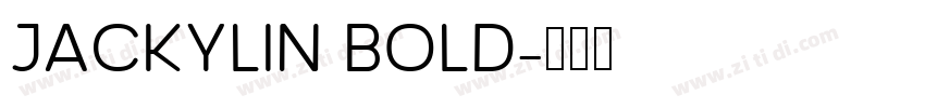 Jackylin Bold字体转换
